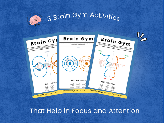 3 Brain Gym Acitvities that helps in Focus and Attention